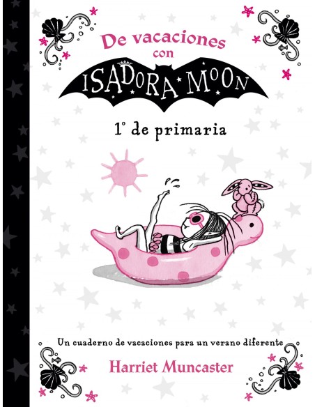 DE VACACIONES CON ISADORA MOON 1º DE PRIMARIA